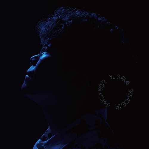 YU SAKAI / さかいゆう / PASADENA（初回限定盤 CD+Blu-ray）