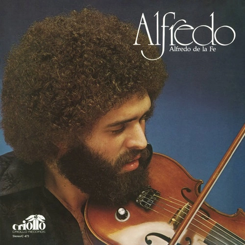 ALFREDO DE LA FE / アルフレッド・デ・ラ・フェ / ALFREDO