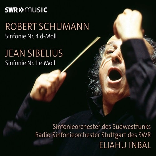 ELIAHU INBAL / エリアフ・インバル / SCHUMANN:SYMPHONY NO.4/SIBELIUS:SYMPHONY NO.1