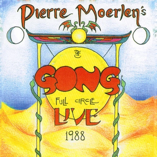 PIERRE MOERLEN'S GONG / ピエール・モーランズ・ゴング / フル･サークル（ライヴ 1988）（紙ジャケット SHM-CD） / FULL CIRCLE LIVE 1988