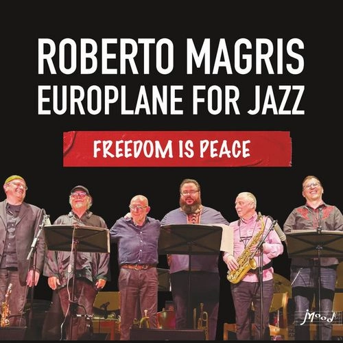 ROBERTO MAGRIS / ロベルト・マグリス / FREEDOM IS PEACE