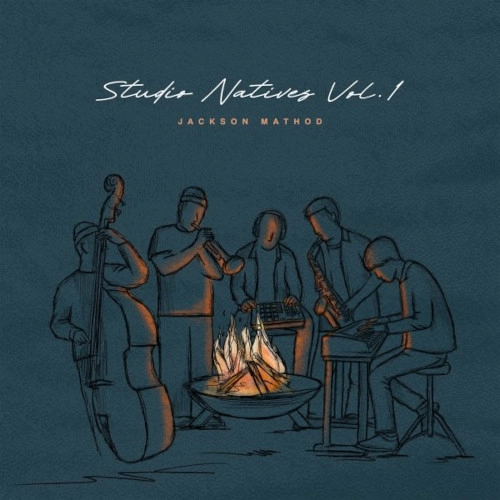 JACKSON MATHOD / STUDIO NATIVES, VOL.1