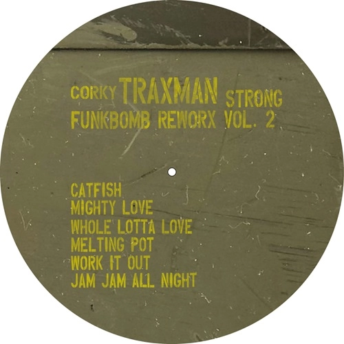 CORKY TRAXMAN STRONG / FUNKBOMB #2