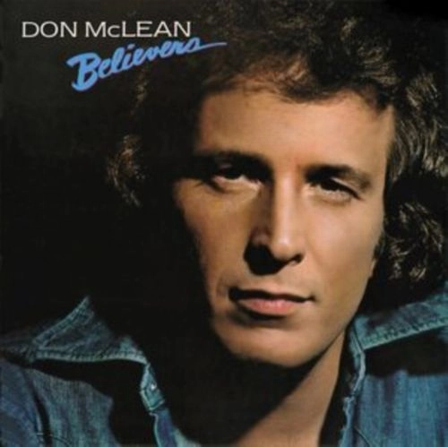 DON MCLEAN / ドン・マクリーン / BELIEVERS (REMASTERED) (CD)