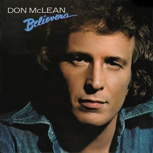 DON MCLEAN / ドン・マクリーン / BELIEVERS (REMASTERED) (LP)