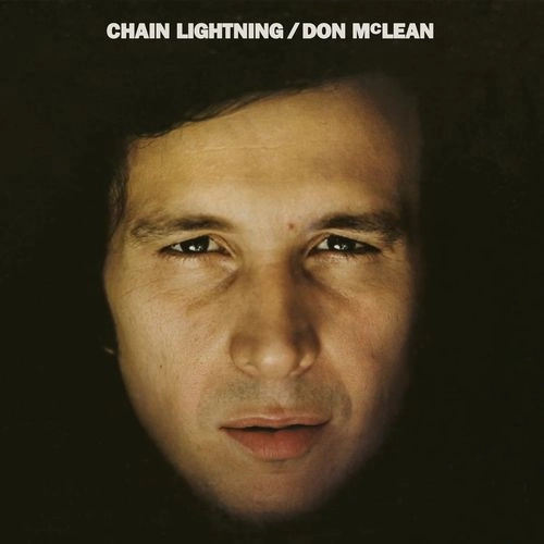 DON MCLEAN / ドン・マクリーン / CHAIN LIGHTNING (REMASTERED) (CD)