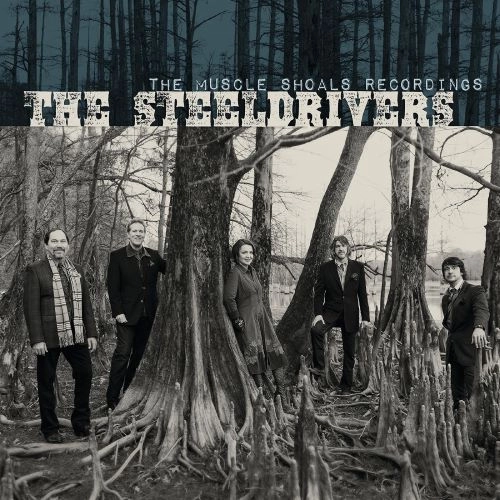 STEELDRIVERS / THE MUSCLE SHOALS RECORDINGS (LP)