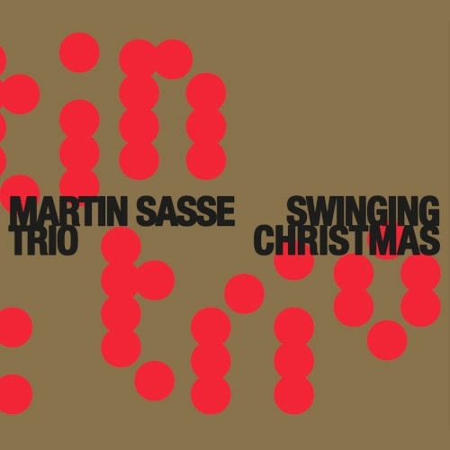 MARTIN SASSE / マーティン・サッセー / SWINGING CHRISTMAS