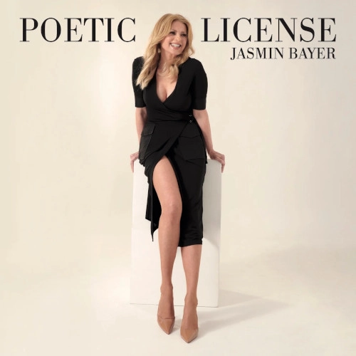 JASMIN BAYER / ジャスミン・ベイヤー / POETIC LICENSE