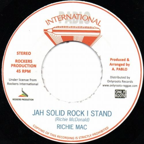RICHIE MAC / JAH SOLID ROCK I STAND