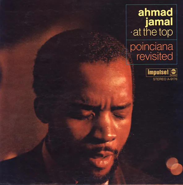 AHMAD JAMAL / アーマッド・ジャマル / AT THE TOP: POINCIANA REVISITED