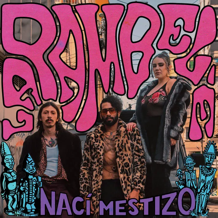 LA PAMBELE / ラ・パンベレ / NACI MESTIZO