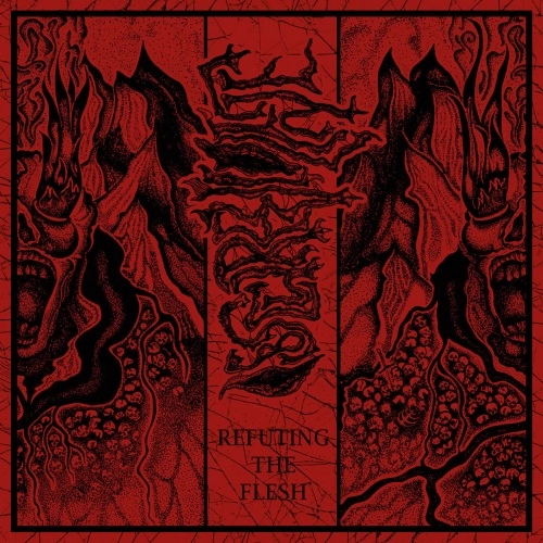 OBSCUREVIOLENCE / REFUTING THE FLESH / REFUTING THE FLESH 