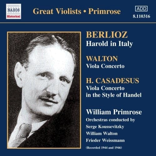 WILLIAM PRIMROSE / ウィリアム・プリムローズ / BERLIOZ, H.CASADESUS&WOLTON