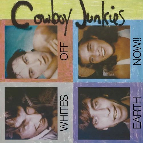 COWBOY JUNKIES / カウボーイ・ジャンキーズ / WHITES OFF EARTH NOW!! (CD)