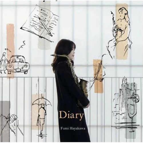 FUMI HAYAKAWA / 早川ふみ / Diary / DIARY