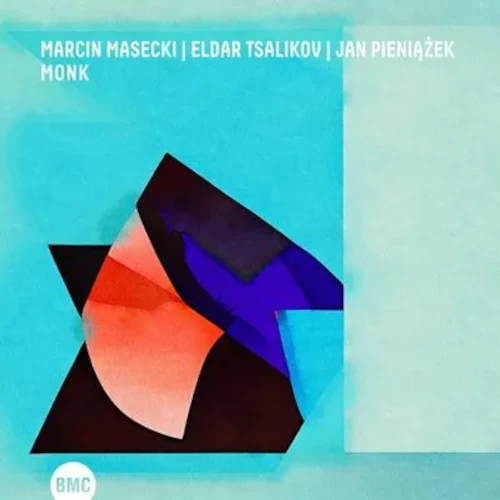 MARCIN MASECKI / マルチン・マセツキ / MONK