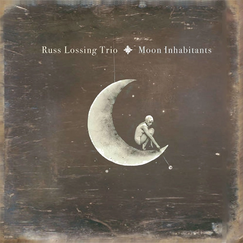 RUSS LOSSING / ラス・ロッシング / MOON INHABITANTS