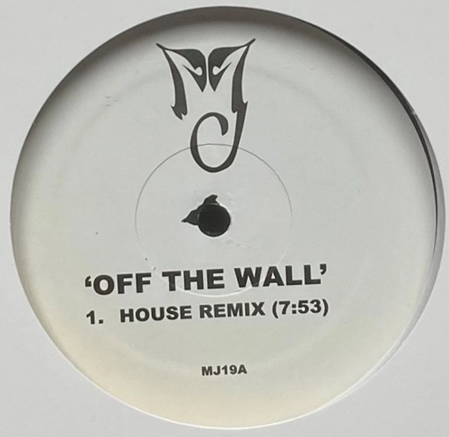 MJ / OFF THE WALL / ROCK WITH YOU (HOUSE REMIXES)