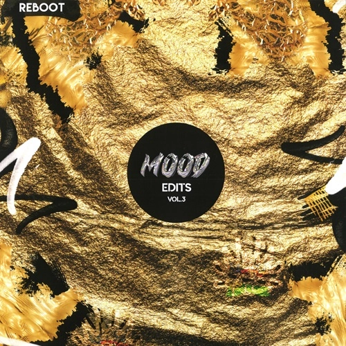 REBOOT / MOOD EDITS VOL. 3