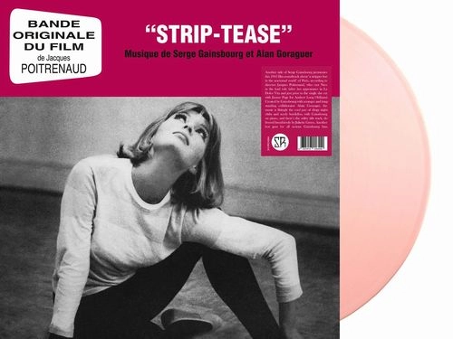 SERGE GAINSBOURG / ALAIN GORAGUER / STRIP-TEASE (COLORED VINYL)