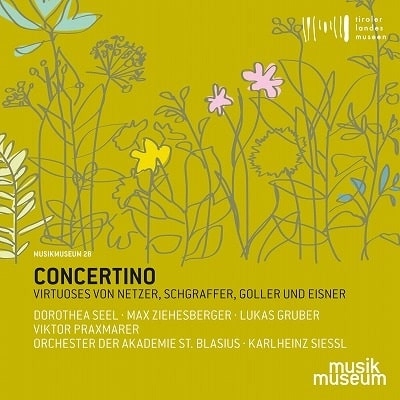 KARLHEINZ SIESSL / カールハインツ・ジースル / NETZER:OVERTURE - CONCERTINO VIRTUOSES NETZER/SCHGRAFFER/GOLLER/EISNER / CONCERTINO VIRTUOSES NETZER/SCHGRAFFER/GOLLER/EISNER
