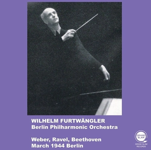 WILHELM FURTWANGLER / ヴィルヘルム・フルトヴェングラー / ウェーバー：魔弾の射手 序曲 / ベートーヴェン：交響曲 第6番