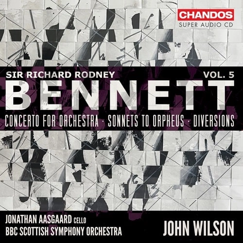 JOHN WILSON (CONDUCTOR) / ジョン・ウィルソン / RICHARD RODNEY BENNETT:CONCERTO FOR ORCHESTRA/SONNETS TO ORPHEUS
