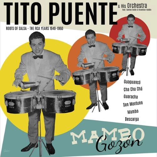 TITO PUENTE / ティト・プエンテ / MAMBO GOZON: THE RCA YEARS 1949-1960 (2LP)