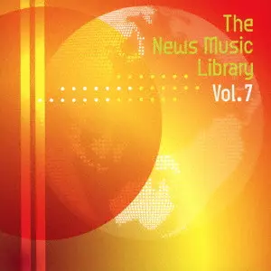 (BGM) / The News Music Library Vol.7