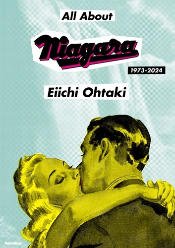 EIICHI OHTAKI / 大滝詠一 / All About Niagara 1973-2024