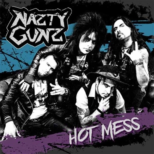NAZTY GUNS / HOT MESS