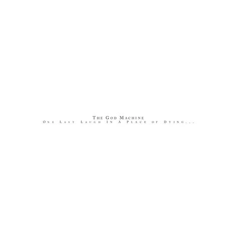 GOD MACHINE / ゴッド・マシーン / ONE LAST LAUGH IN A PLACE OF DYING [LP]