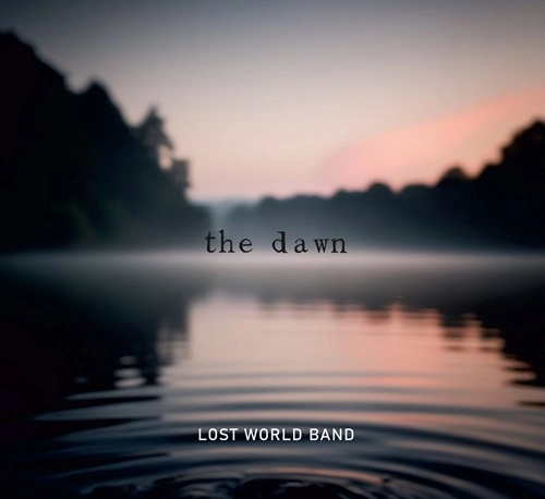 LOST WORLD BAND / ロスト・ワールド・バンド / THE DAWN