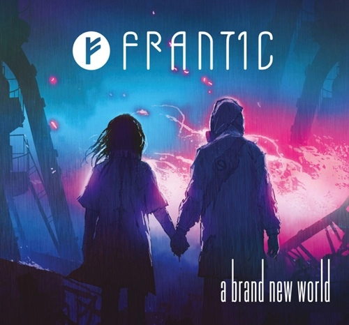 FRANT1C / A BRAND NEW WORLD