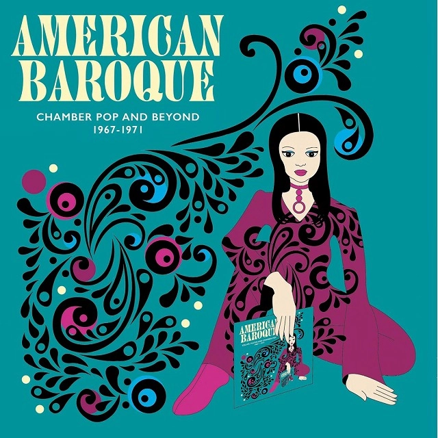 V.A. / AMERICAN BAROQUE: CHAMBER POP AND BEYOND 1967-1971 (CD) / AMERICAN BAROQUE: CHAMBER POP AND BEYOND 1967-1971
