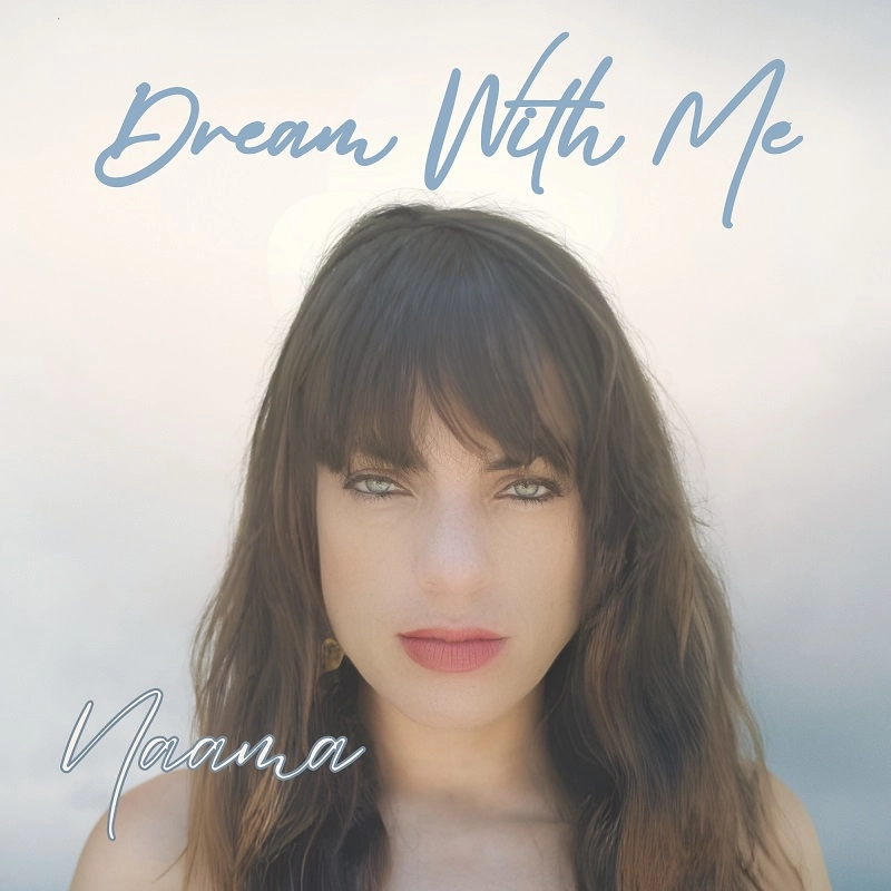 NAAMA GHEBER / ナーマ・ゲーバー / DREAM WITH ME