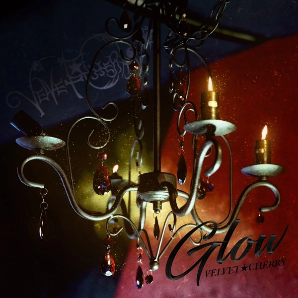 VELVET★CHERRY / グロウ / Glow