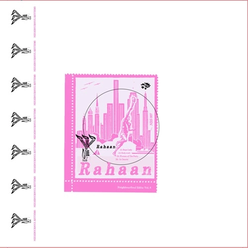 RAHAAN / ラハーン / NEIGHBOURSOUL EDITS VOL.6