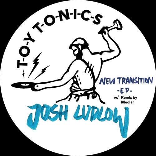 JOSH LUDLOW / NEW TRANSITION EP