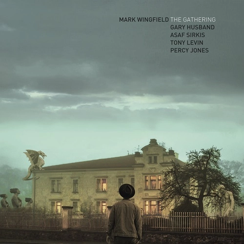MARK WINGFIELD / マーク・ウィングフィールド / THE GATHERING