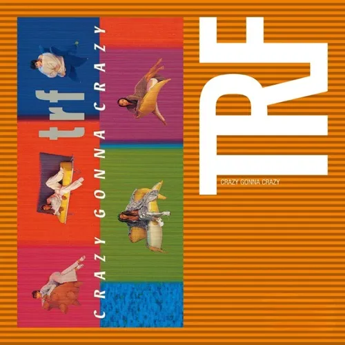 TRF / "CRAZY GONNA CRAZY / BRAND NEW TOMORROW(7"")" / CRAZY GONNA CRAZY/BRAND NEW TOMORROW