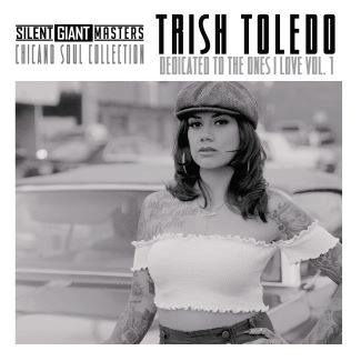 TRISH TOLEDO / トリシュ・トレド / デディケイテッド･トゥ･ザ･ワンズ･アイ･ラヴ Vol.1 / DEDICATED TO THE ONES I LOVE VOL.1