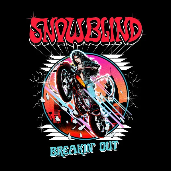 SNOWBLIND / BREAKING OUT