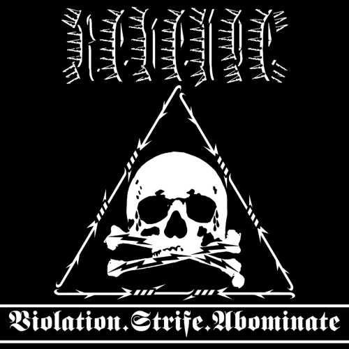 REVENGE (from Canada) / リベンジ / VIOLATION.STRIFE.ABOMINATE