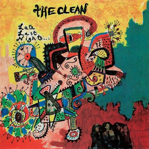 CLEAN / ザ・クリーン / LATE LAST NIGHT (7")