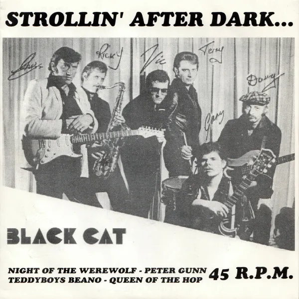 BLACK CAT / STROLLIN' AFTER DARK