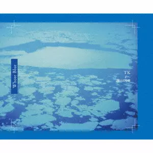 TK from Ling toshite sigure / TK from 凛として時雨 / Whose Blue / WHOSE BLUE