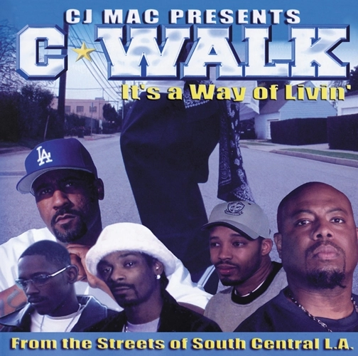 CJ MAC / C-WALK SOUND TRACK -IT'S A WAY OF LIVIN'-