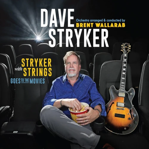 DAVE STRYKER / デイヴ・ストライカー / STRYKER WITH STRINGS GOES TO THE MOVIES (CAN)